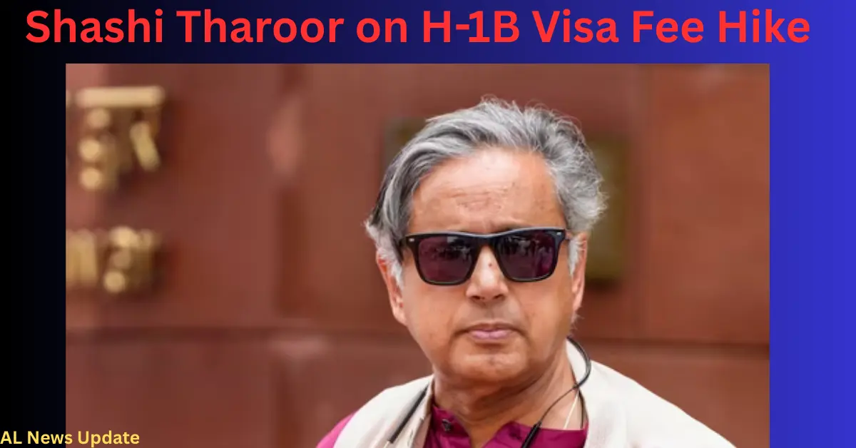 Shashi Tharoor on H-1B Visa Fee