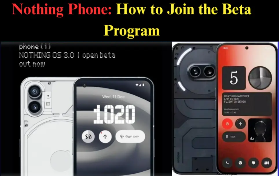 Nothing Phone Beta Program