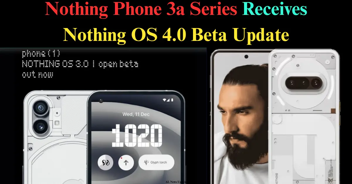 Nothing Phone New OS Beta Update