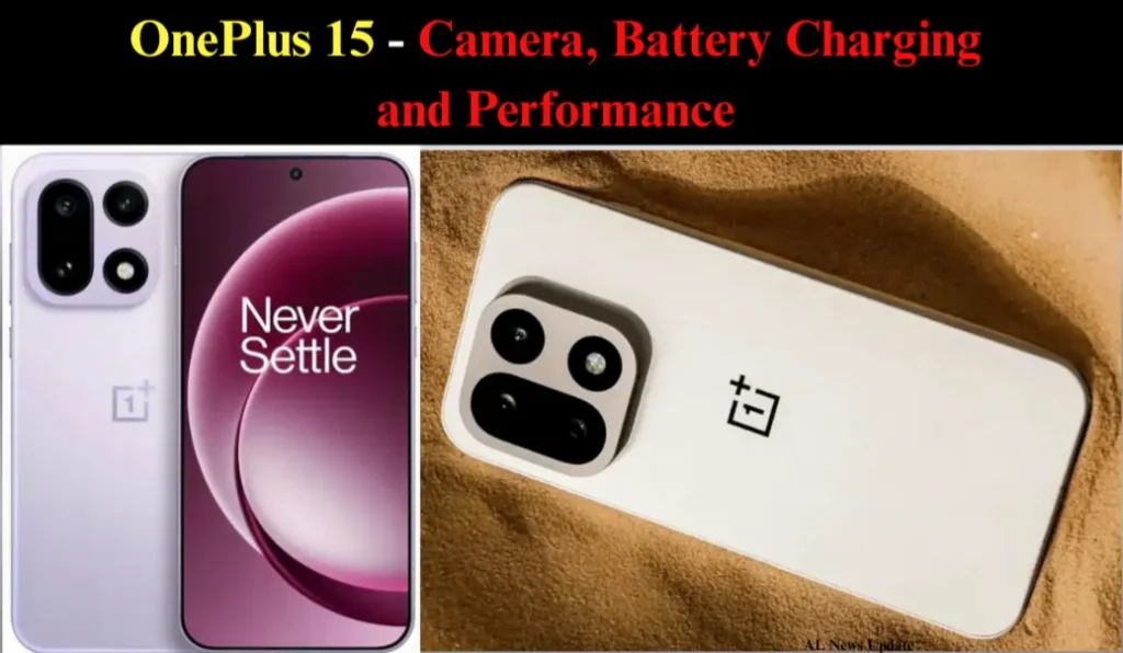 OnePlus 15 Camera Performance and Battery