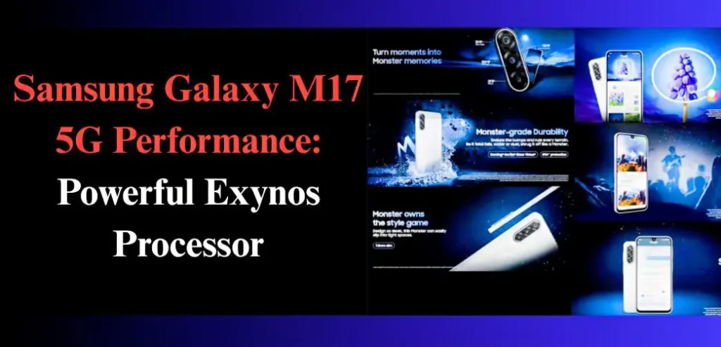 Samsung Galaxy M17 5G Performance