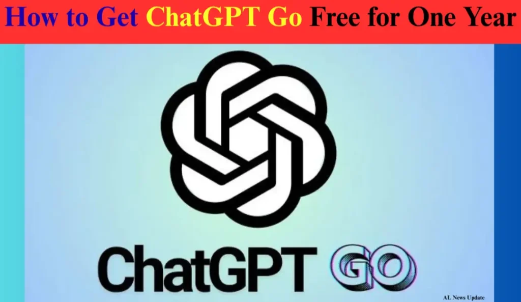 How to Get ChatGPT Go Free