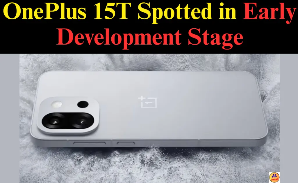 OnePlus 15T Spotted