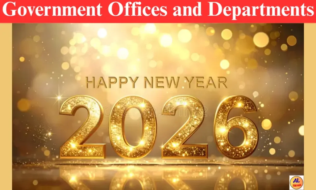 New Year 2026: Government Offices