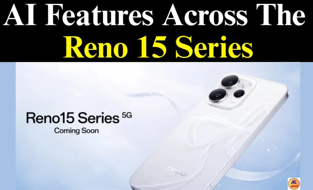 Oppo Reno 15 AI Features