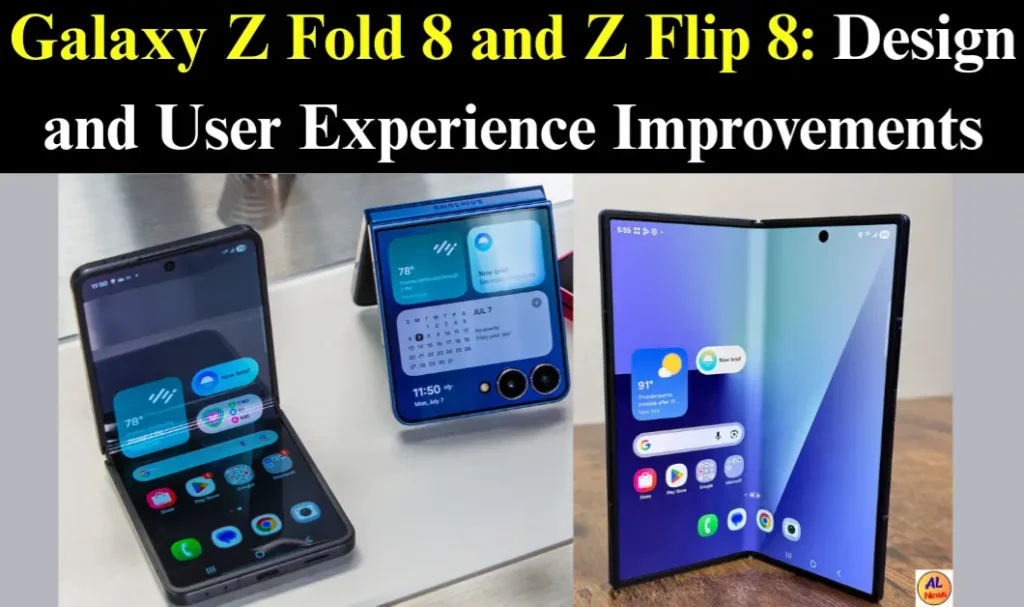 Samsung Galaxy S26 Z Fold 8 Design