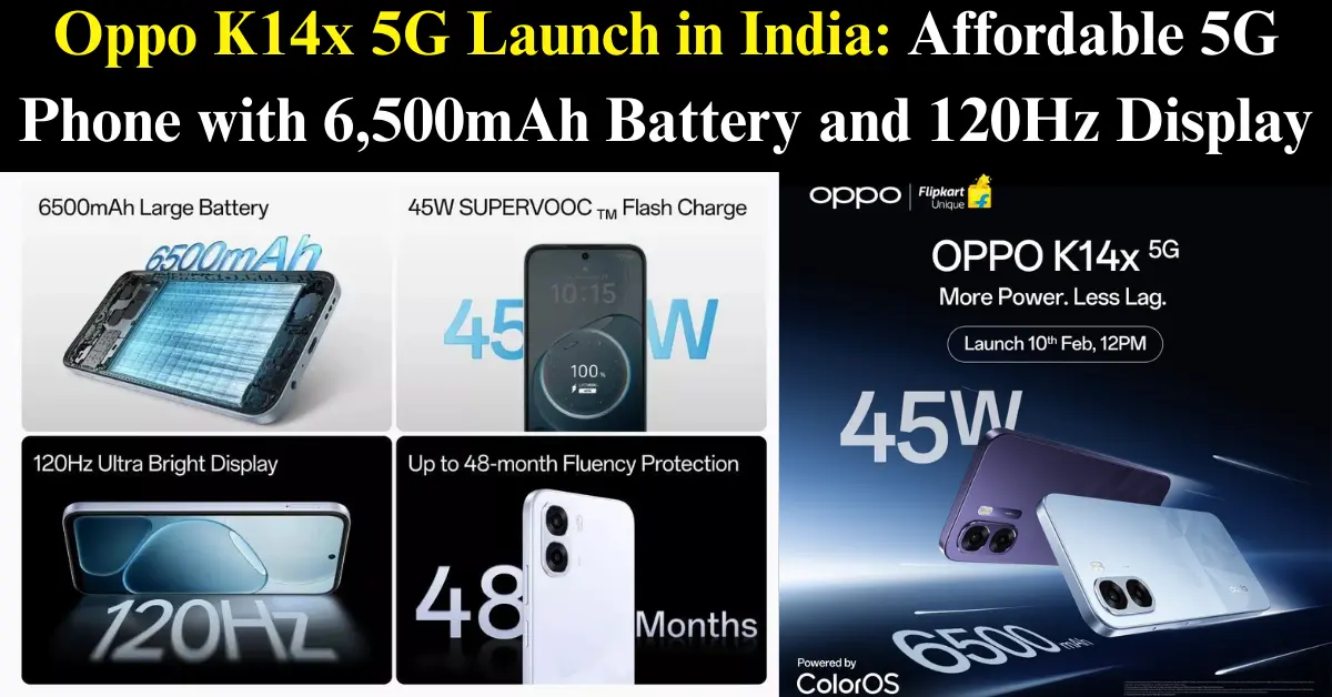 Oppo K14x 5G Launch in India Full Details