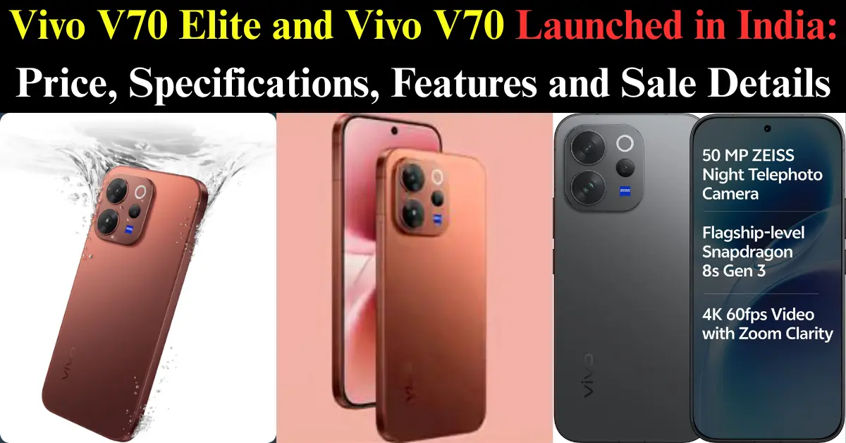 Vivo V70 Launch in India price Details