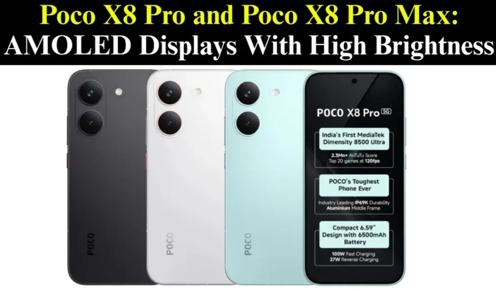 POCO X8 Pro Series Display