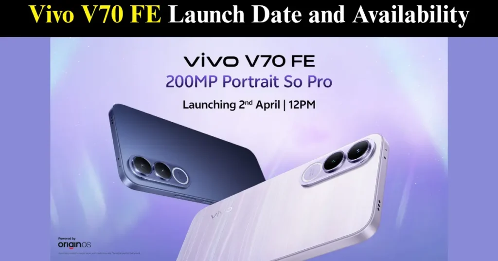 Vivo V70 FE Launch Date in India