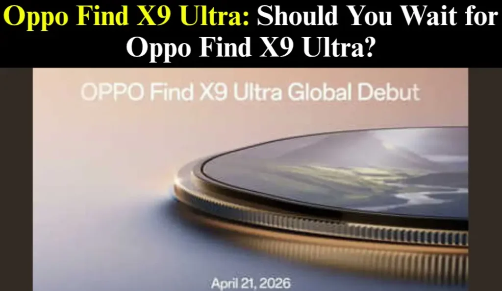 Oppo Find X9 Ultra Conclusion